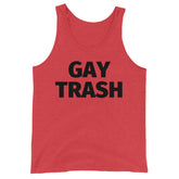 Gay Trash Unisex Tank Top